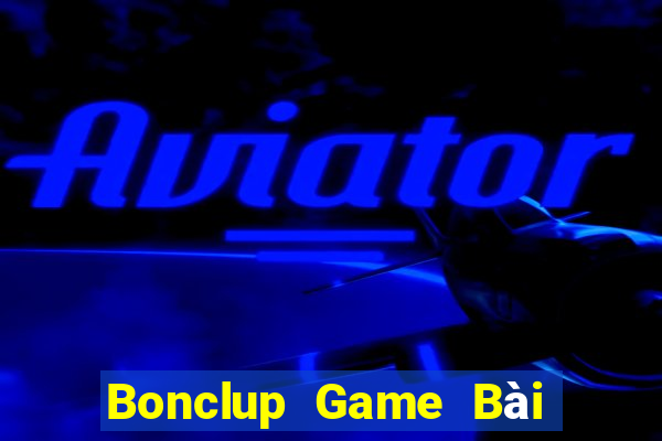 Bonclup Game Bài 69 Doi Thuong