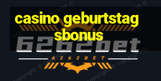 casino geburtstagsbonus