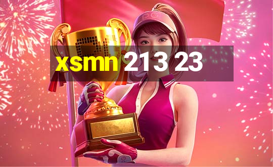 xsmn 21 3 23