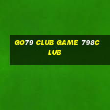 Go79 Club Game 798Club