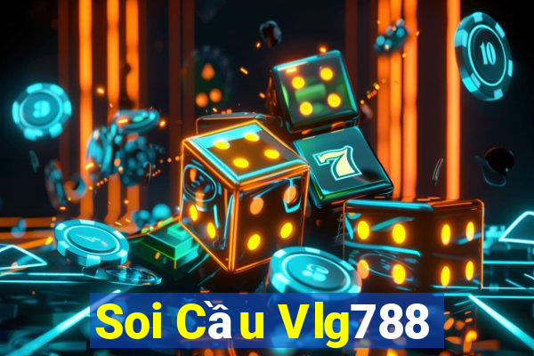 Soi Cầu Vlg788