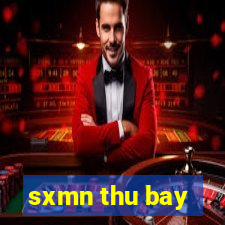 sxmn thu bay