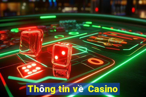 Thông tin về Casino