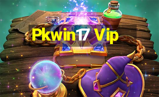 Pkwin17 Vip