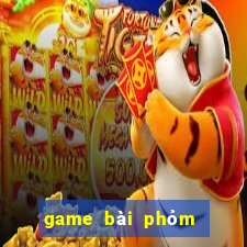 game bài phỏm tá lả