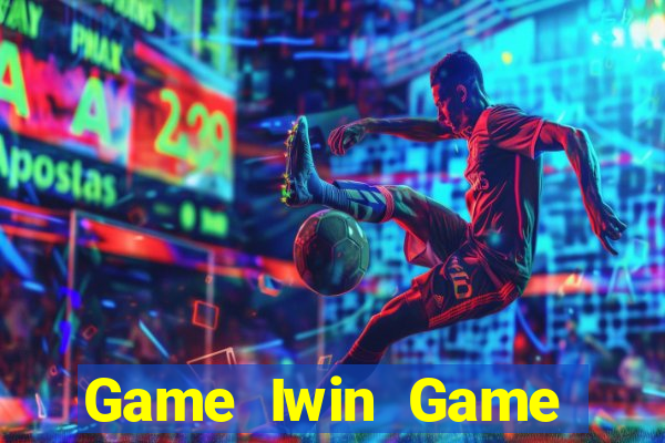 Game Iwin Game Bài 88 Club Đổi Thưởng