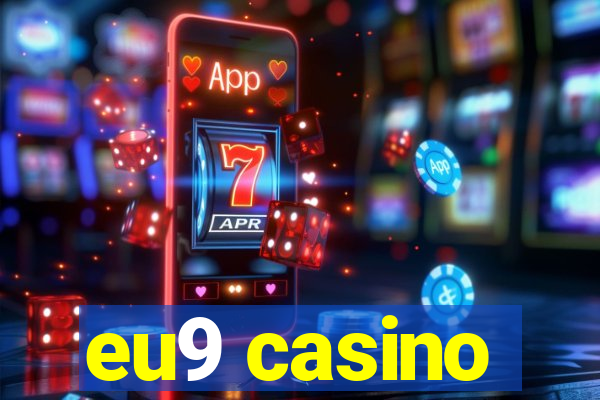 eu9 casino