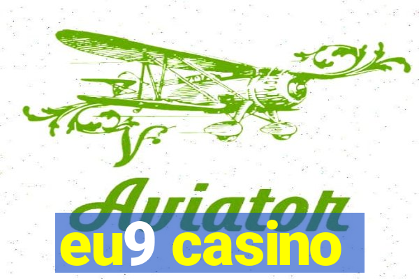 eu9 casino