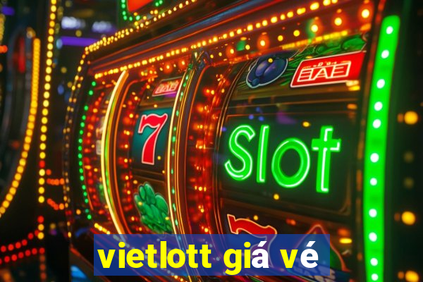 vietlott giá vé