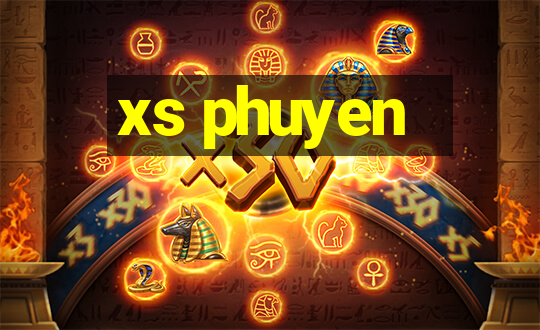 xs phuyen