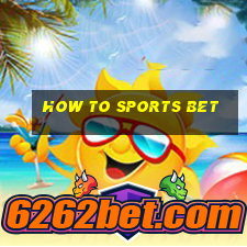 how to sports bet