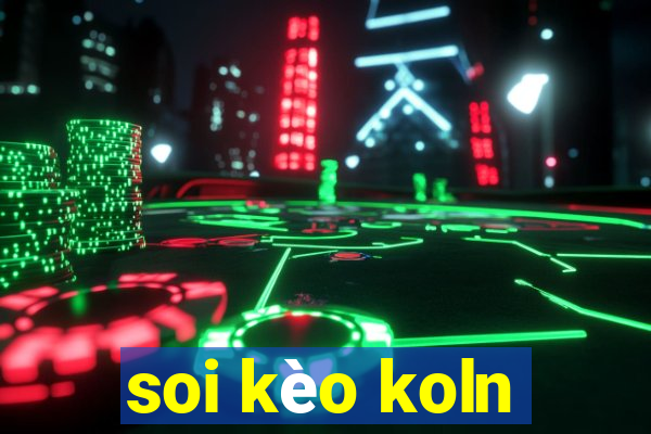 soi kèo koln