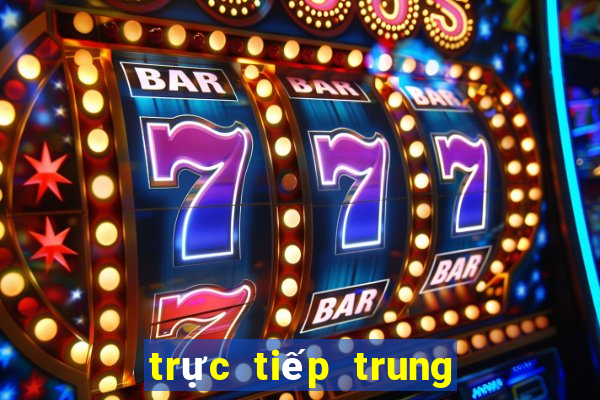 trực tiếp trung quốc việt nam