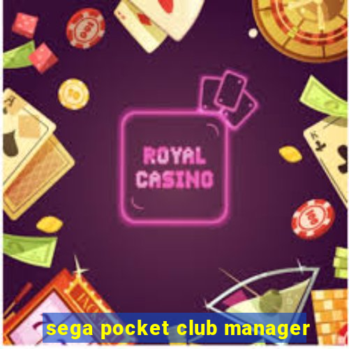 sega pocket club manager