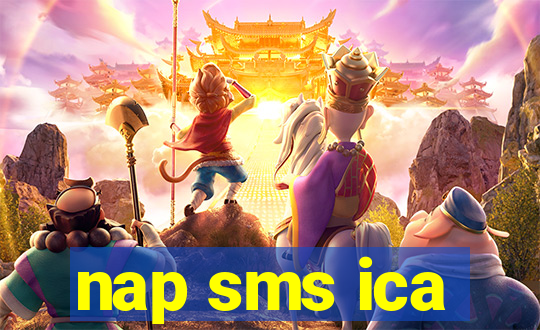 nap sms ica