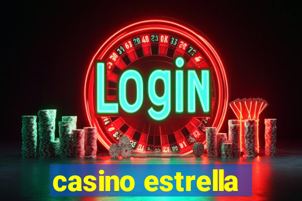 casino estrella