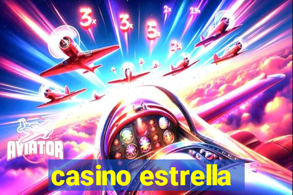 casino estrella