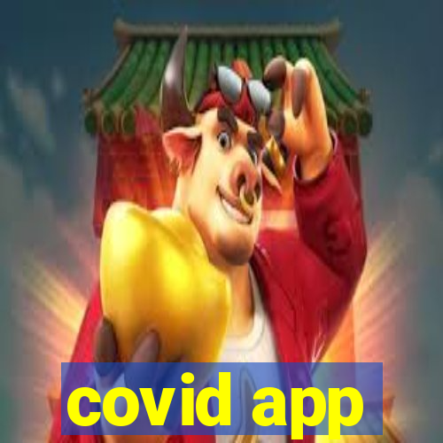 covid app