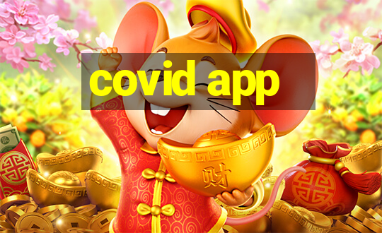 covid app