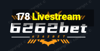 178 Livestream