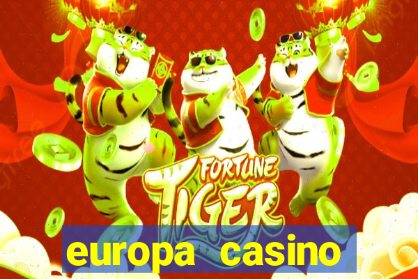 europa casino tiradas gratis