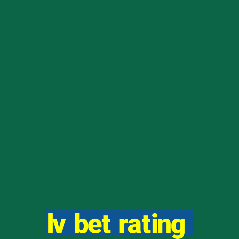 lv bet rating