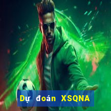 Dự đoán XSQNA Thứ 2