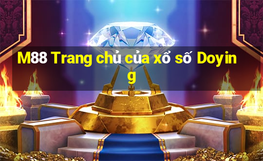 M88 Trang chủ của xổ số Doying