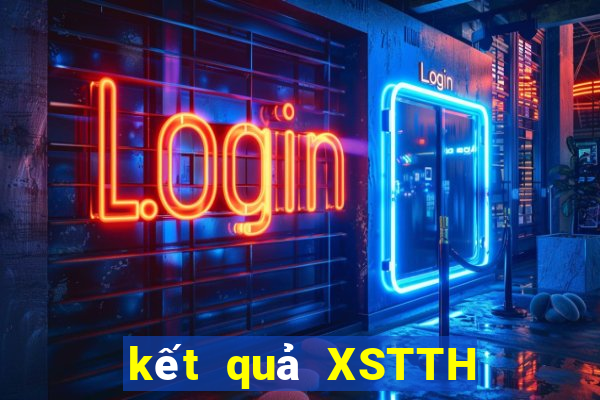 kết quả XSTTH ngày 25