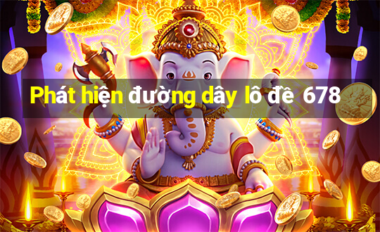 Phát hiện đường dây lô đề 678