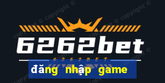 đăng nhập game nổ hũ