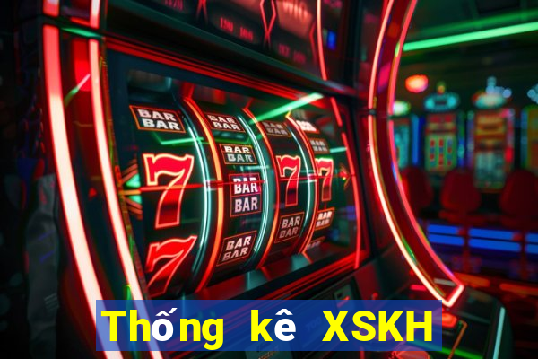 Thống kê XSKH hôm nay