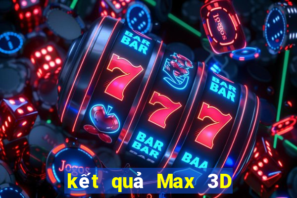 kết quả Max 3D pro ngày 29