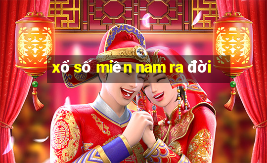 xổ số miền nam ra đời