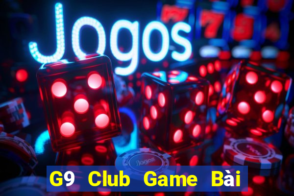 G9 Club Game Bài 888 Casino