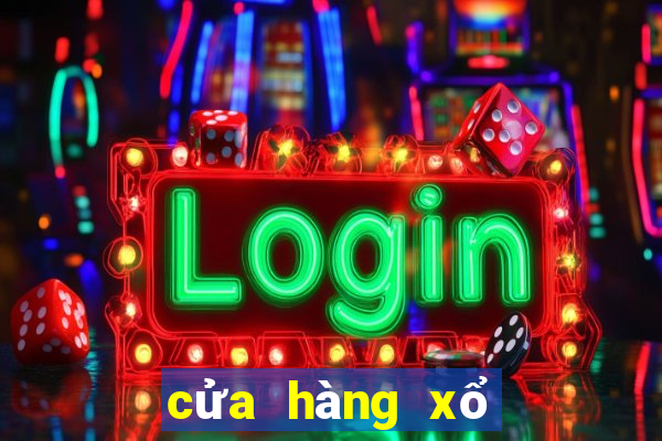 cửa hàng xổ số miền bắc