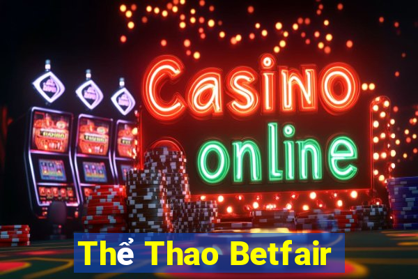 Thể Thao Betfair