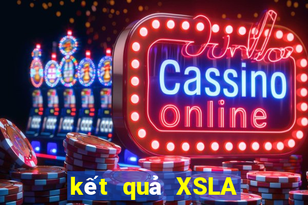 kết quả XSLA ngày 15