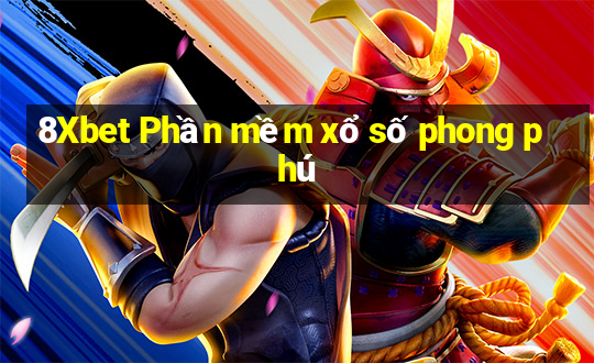 8Xbet Phần mềm xổ số phong phú