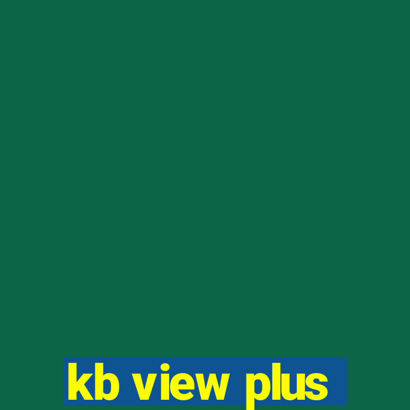 kb view plus