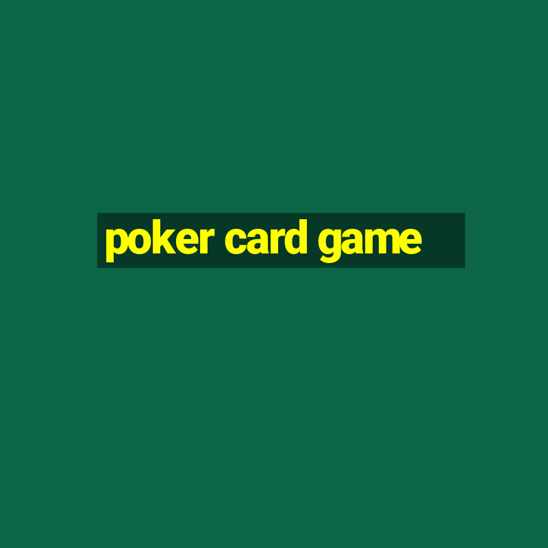 poker card game