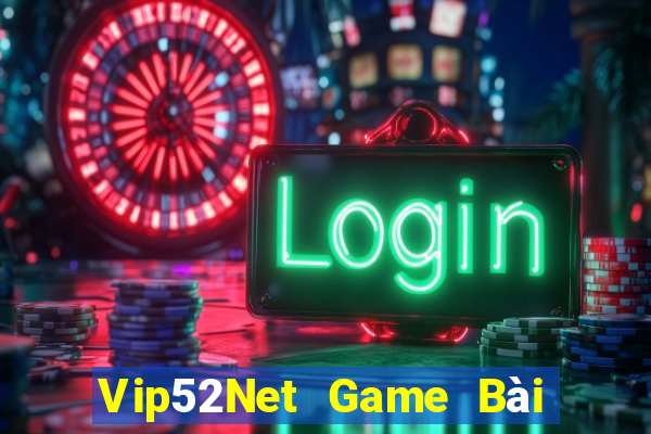 Vip52Net Game Bài Ma Cao