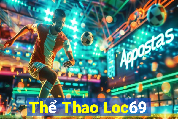 Thể Thao Loc69