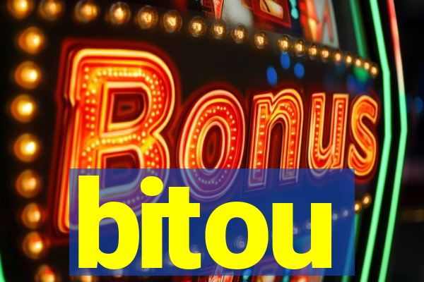 bitou