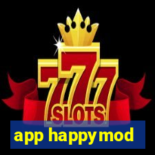 app happymod