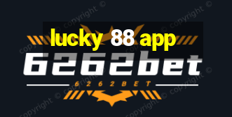 lucky 88 app