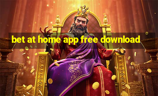 bet at home app free download