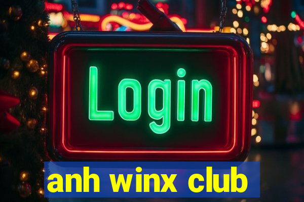 anh winx club