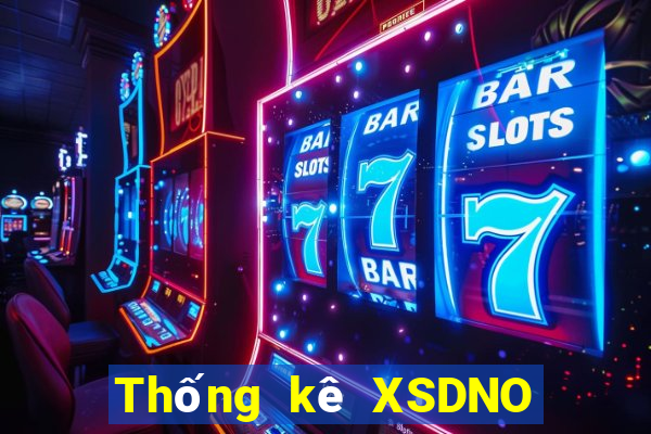 Thống kê XSDNO ngày 17