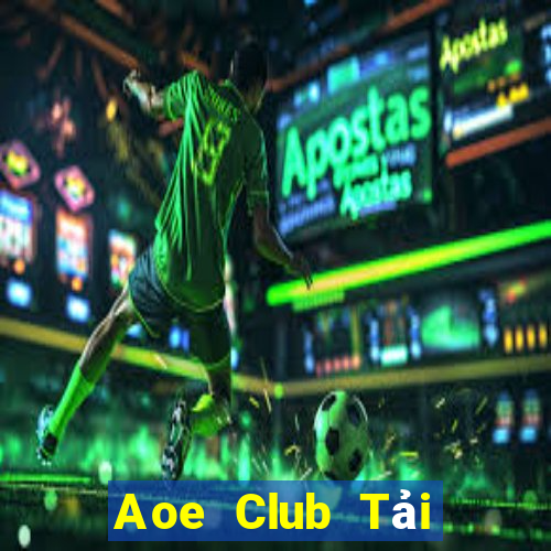 Aoe Club Tải Game Bài Đổi Thưởng